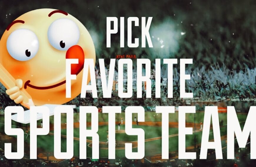 How To Pick Your Favorite Sports Team - 3 FOOLPROOF ways!